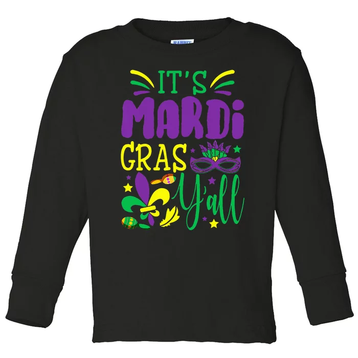 Its Mardi Gras Yall Mardi Gras Party Mask Costume Toddler Long Sleeve Shirt