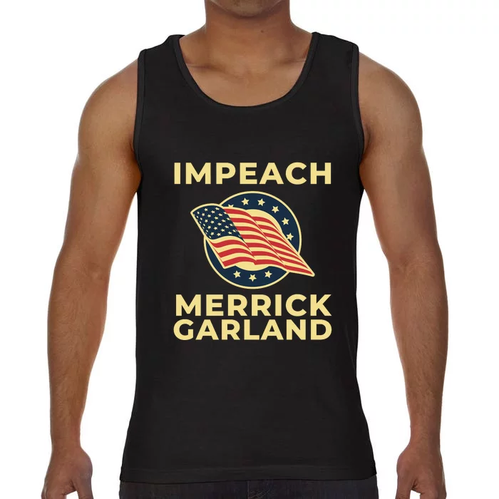 Impeach Merrick Garland Defund The FBI Conservative Comfort Colors® Tank Top