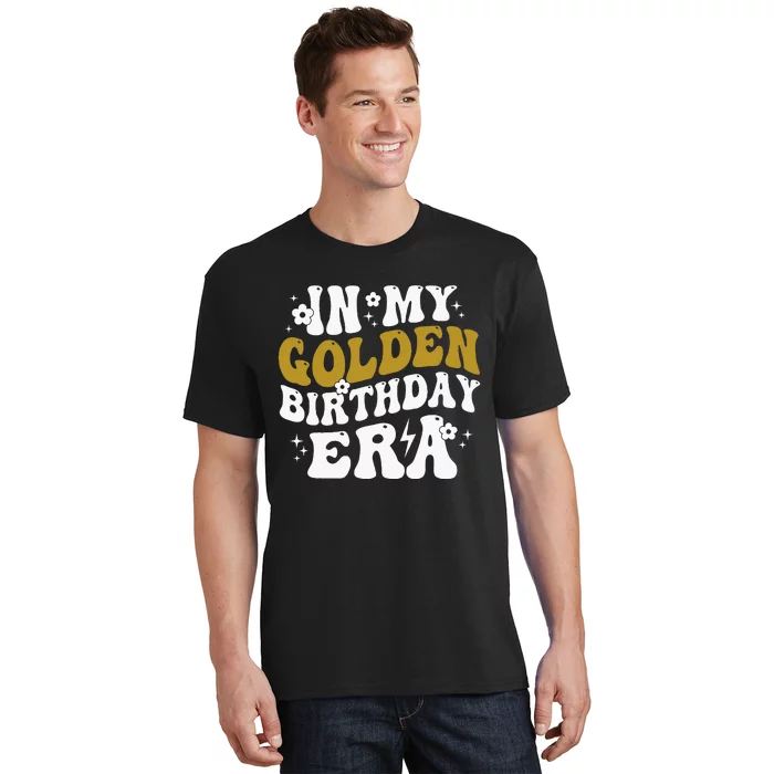 In My Golden Birthday Era T-Shirt