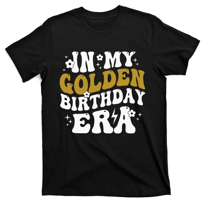 In My Golden Birthday Era T-Shirt