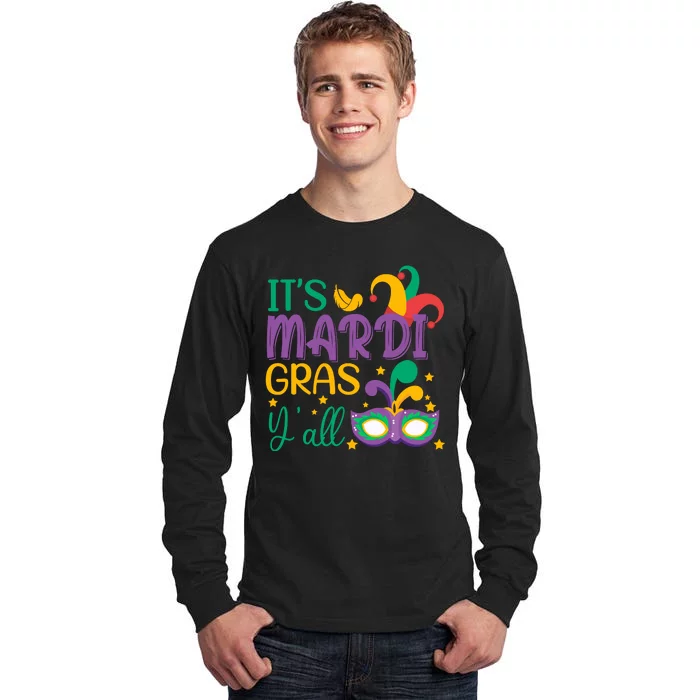 It's Mardi Gras Y'all Funny Mardi Gras Costume Tall Long Sleeve T-Shirt