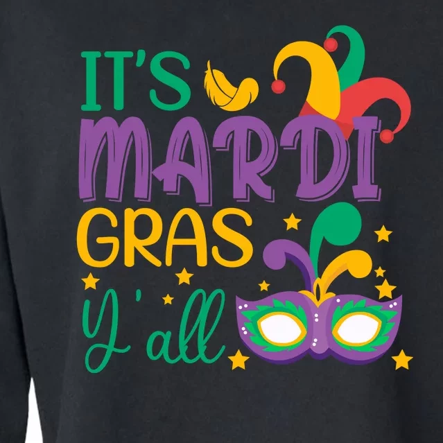 It's Mardi Gras Y'all Funny Mardi Gras Costume Cropped Pullover Crew