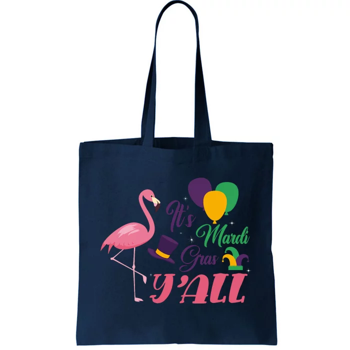 It's Mardi Gras Y'all Tote Bag