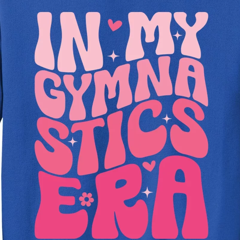 In My Gymnastics Era Groovy Gymnastics Birthday Cool Gift Sweatshirt