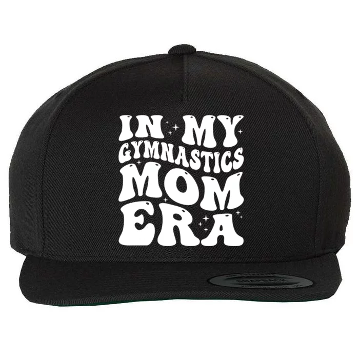 In My Gymnastics Mom Era Groovy Retro Funny Gymnastics Mom Gift Wool Snapback Cap