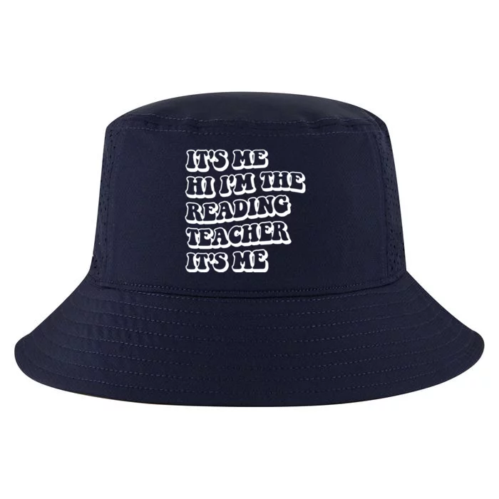 It’S Me Hi I’M The Reading Teacher It’S Me Funny Teacher Funny Gift Cool Comfort Performance Bucket Hat