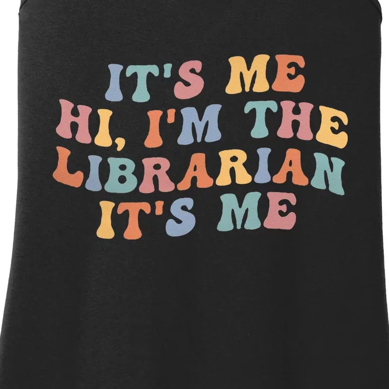 Its Me Hi Im The Librarian Summer Reading Ladies Essential Tank