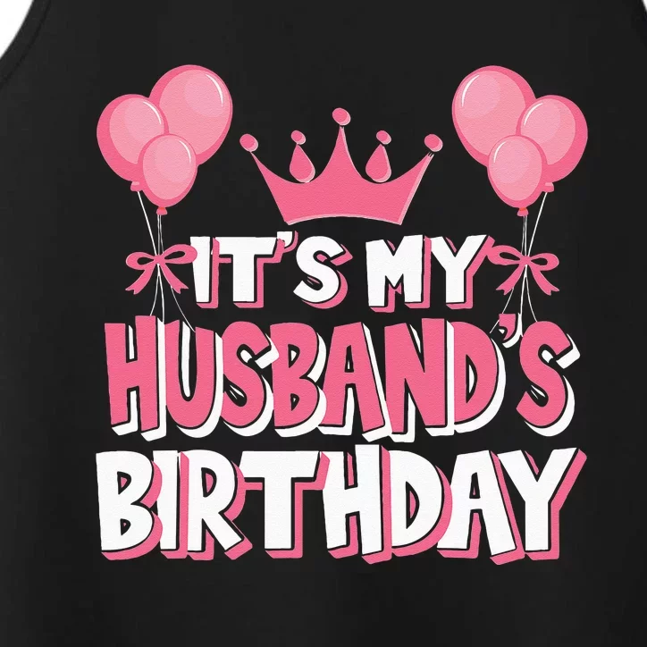 Its My Husbands Birthday Celebration Performance Tank