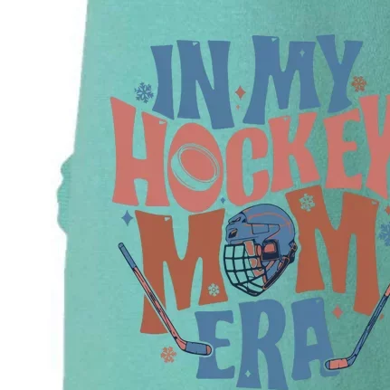 In My Hockey Mom Era Hockey Mom Doggie 3-End Fleece Hoodie