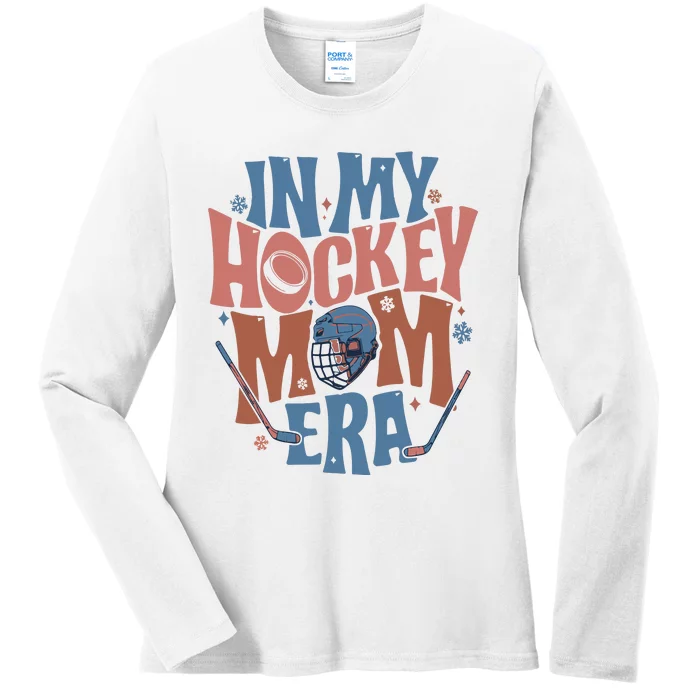 In My Hockey Mom Era Hockey Mom Ladies Long Sleeve Shirt