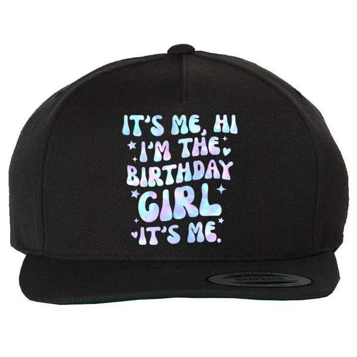 Its Me Hi Im The Birthday Girl Its Me Cute Gift Wool Snapback Cap