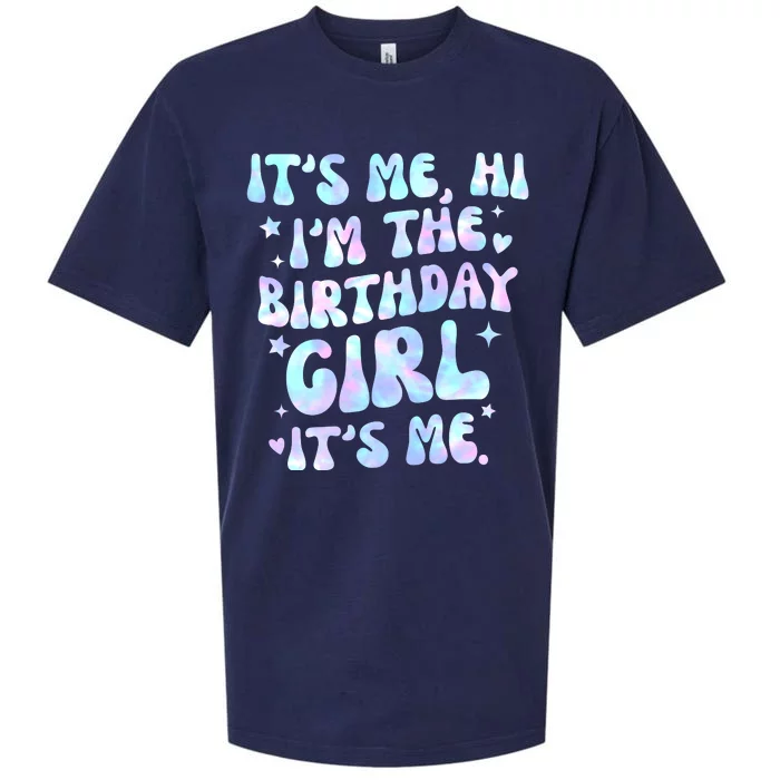 Its Me Hi Im The Birthday Girl Its Me Cute Gift Sueded Cloud Jersey T-Shirt