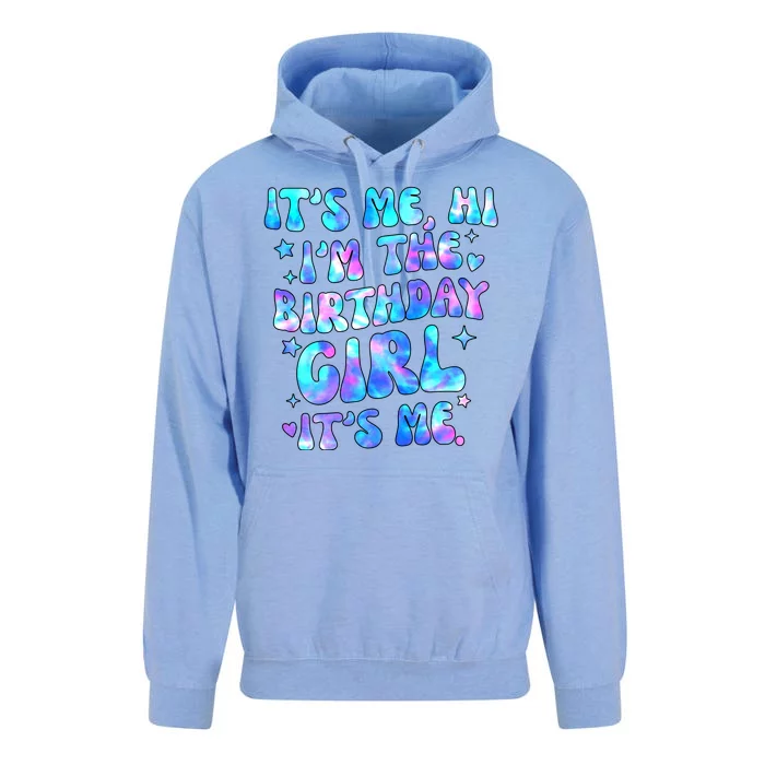 Its Me Hi Im The Birthday Girl Its Me Cute Gift Unisex Surf Hoodie