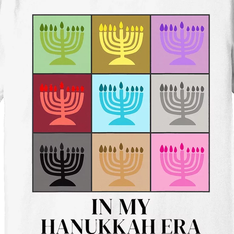 In My Hanukkah Era Ugly Jewish Xmas Funny Christmas Hanukkah Premium T-Shirt