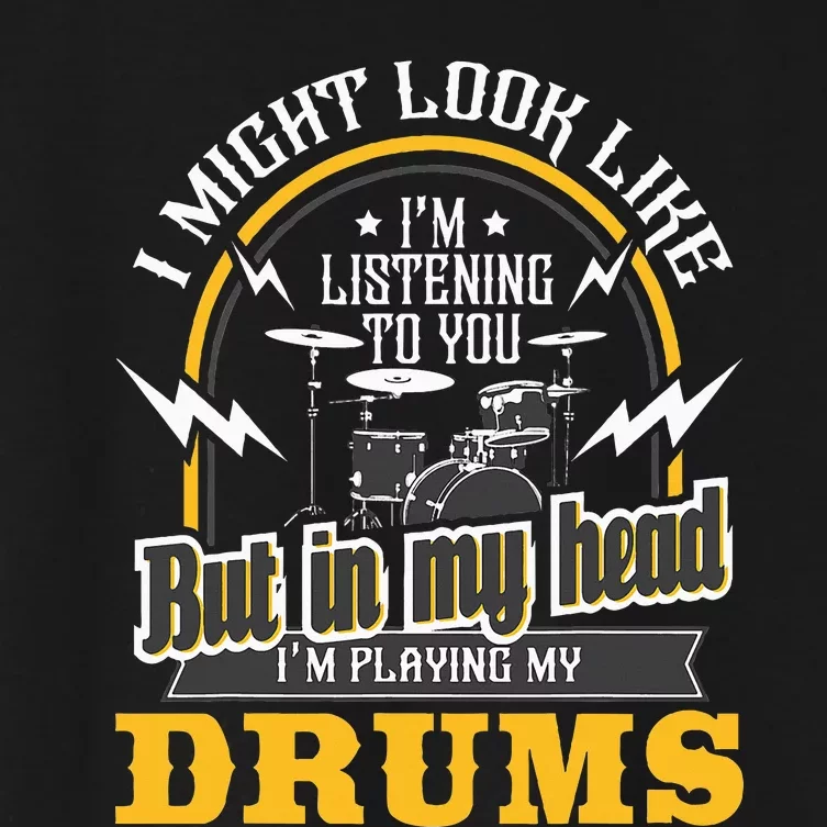 In My Head IM Playing My Drums Drummer Percussionist Women's Crop Top Tee