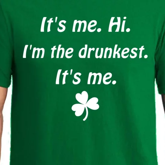 It's Me. Hi. I'm The Drunkest. It's Me. Humor Patrick Day Pajama Set