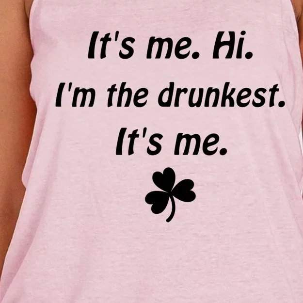 It's Me. Hi. I'm The Drunkest. It's Me. Humor Patrick Day Women's Knotted Racerback Tank