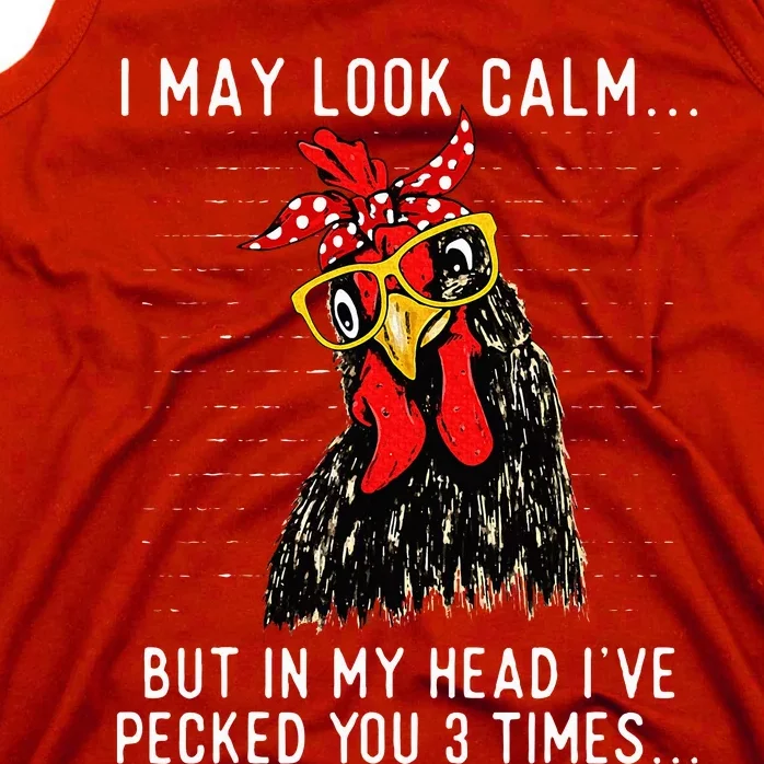 In My Head IVe Pecked You 3 Times Chicken Lover Poultry Tank Top