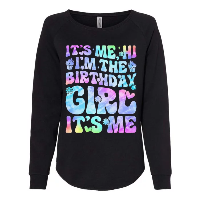 Its Me Hi Im The Birthday Girl Its Me Groovy Womens California Wash Sweatshirt