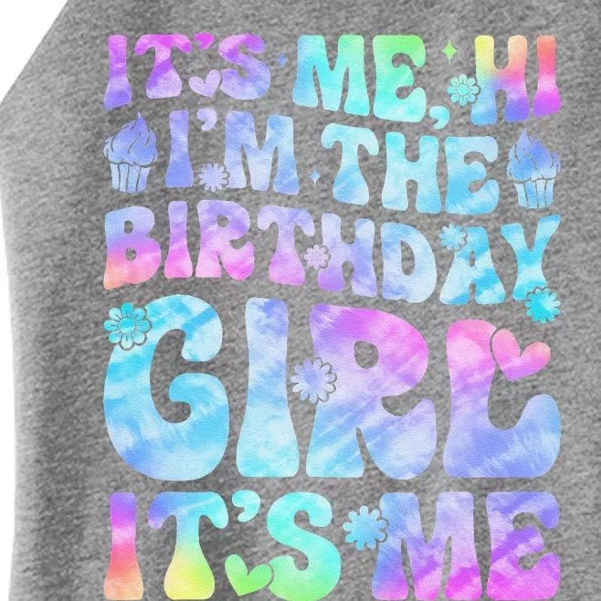 Its Me Hi Im The Birthday Girl Its Me Groovy Women’s Perfect Tri Rocker Tank