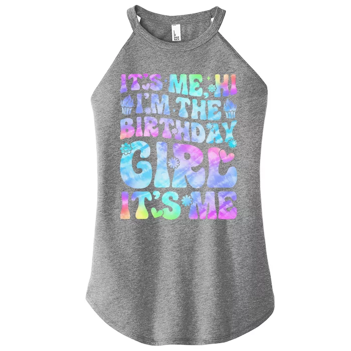 Its Me Hi Im The Birthday Girl Its Me Groovy Women’s Perfect Tri Rocker Tank