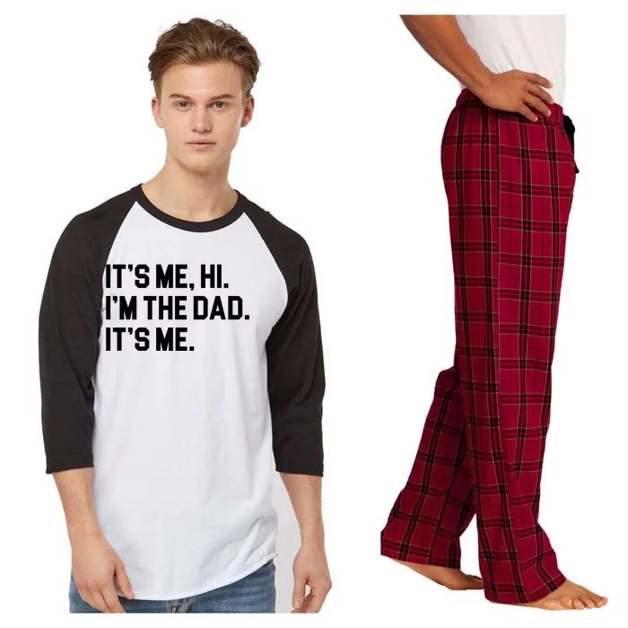 Its Me Hi Im The Dad Funny Fathers Day Raglan Sleeve Pajama Set