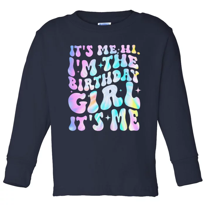 ItS Me Hi IM Birthday Girl ItS Me Groovy Toddler Long Sleeve Shirt