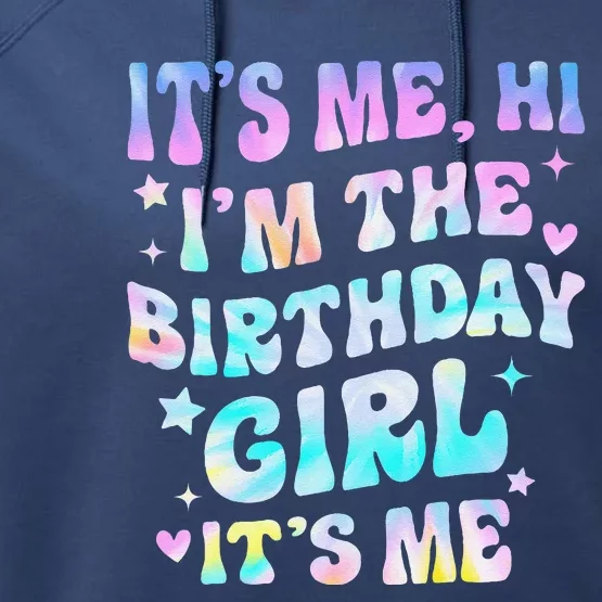 ItS Me Hi IM Birthday Girl ItS Me Groovy Performance Fleece Hoodie