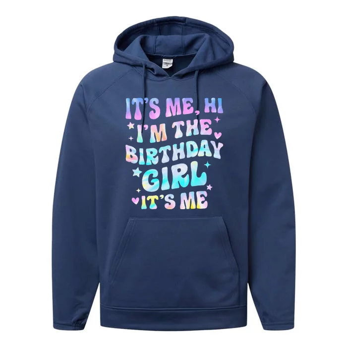 ItS Me Hi IM Birthday Girl ItS Me Groovy Performance Fleece Hoodie