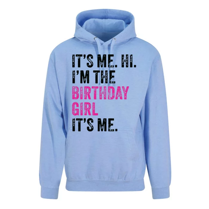 Its Me Hi Im The Birthday Girl Its Me Birthday Era Party Unisex Surf Hoodie