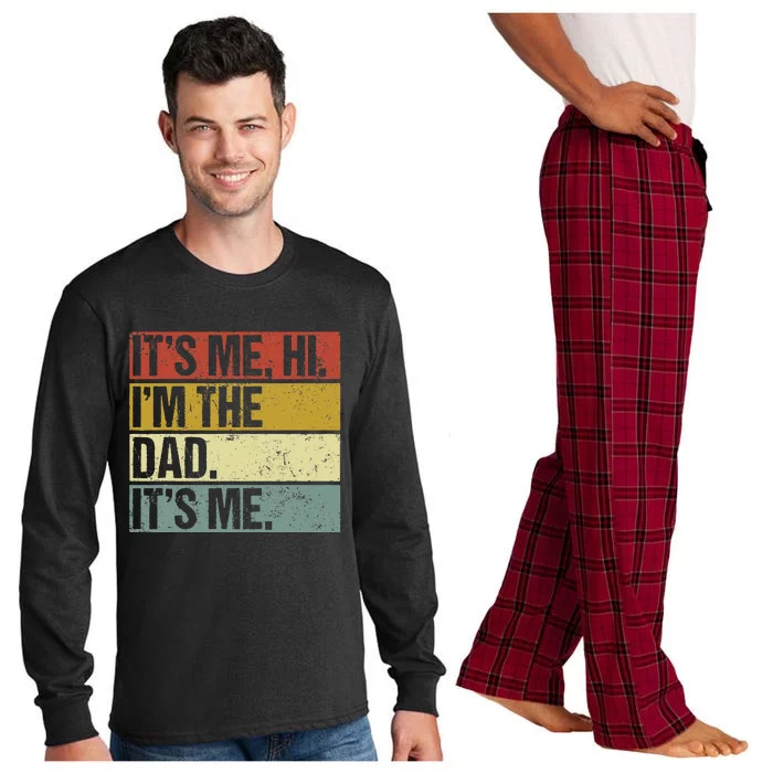 Its Me Hi Im The Dad Fathers Day Long Sleeve Pajama Set