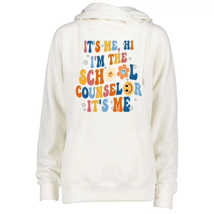 Its Me Hi Im The School Counselor Back To School Womens Funnel Neck Pullover Hood