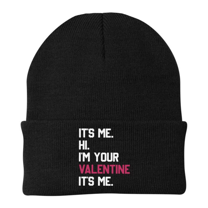 Its Me Hi Im Your Valentine Its Me Knit Cap Winter Beanie