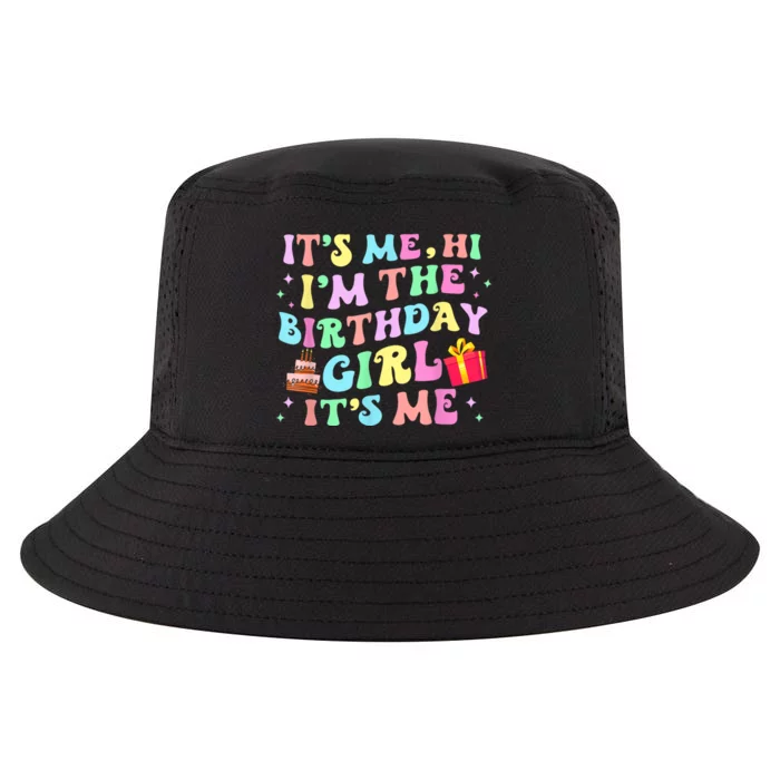 Its Me Hi Im The Birthday Girl Its Me Birthday Party Cool Comfort Performance Bucket Hat