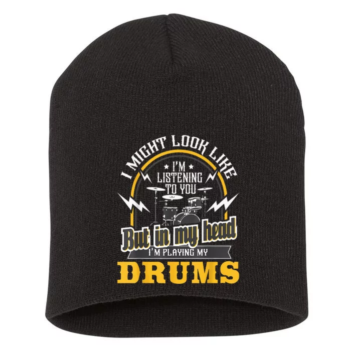 In My Head IM Playing My Drums Drummer Percussionist Short Acrylic Beanie