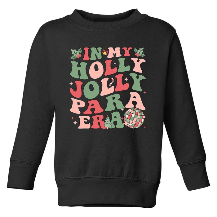 In My Holly Xmas Jolly Para Era Retro Christmas Jolly Para Toddler Sweatshirt