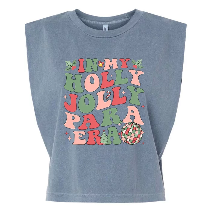 In My Holly Xmas Jolly Para Era Retro Christmas Jolly Para Garment-Dyed Women's Muscle Tee