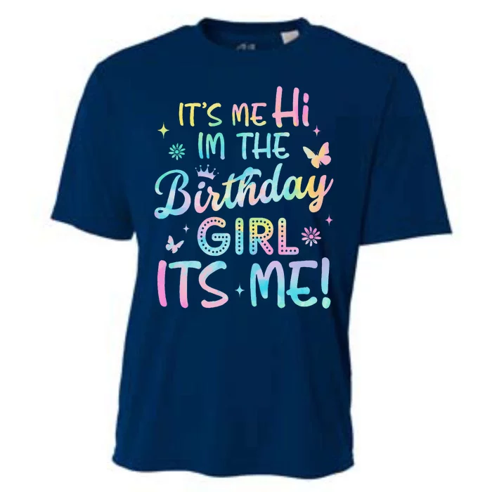 Its Me Hi Im The Birthday Its Me Birthday Party Cooling Performance Crew T-Shirt