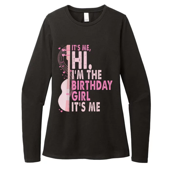 ItS Me Hi IM The Birthday Girl Fun Celebration Womens CVC Long Sleeve Shirt