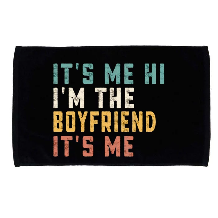 Its Me Hi Im The Friend Its Me Funny Daddy Dad Gift Microfiber Hand Towel