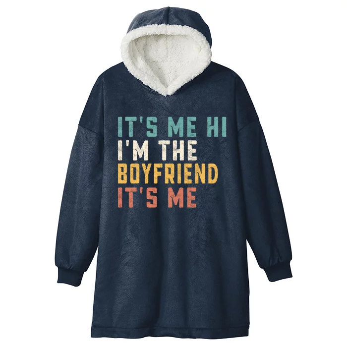 Its Me Hi Im The Friend Its Me Funny Daddy Dad Gift Hooded Wearable Blanket