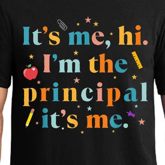 Its Me Hi IM The Principal Its Me Funny Teacher Quote Pajama Set