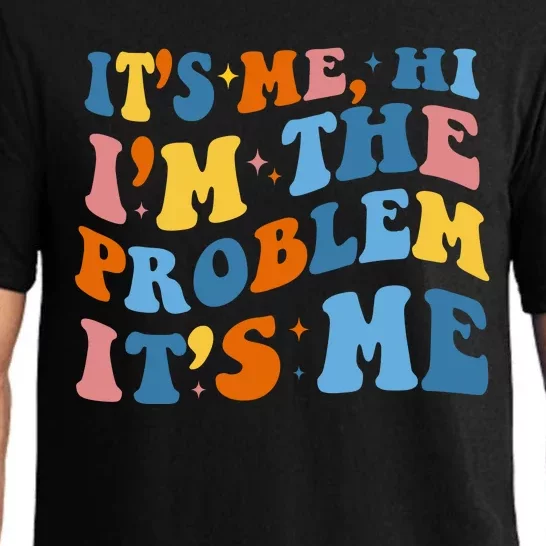 It's Me Hi I'm The Problem It's Me Funny Retro Pajama Set