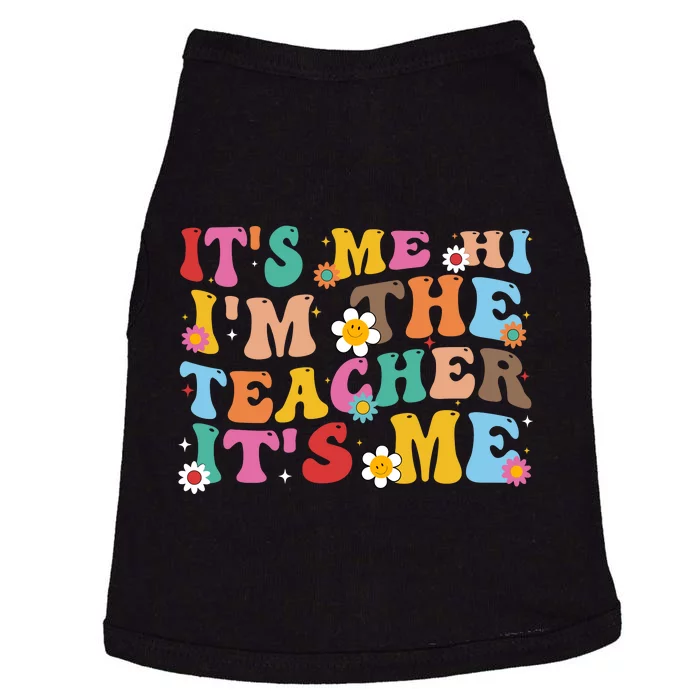 It’s Me Hi I’m The Teacher It’s Me Funny Teacher Quote Doggie Tank