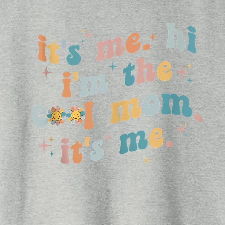 It's Me Hi I'm The Cool Mom It's Me Groovy Retro Women's Crop Top Tee