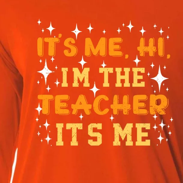 Its Me Hi Im The Teacher Gift Cooling Performance Long Sleeve Crew