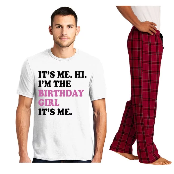 Its Me Hi Im The Birthday Girl Its Me Birthday Party Pajama Set