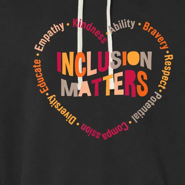 Inclusion Matters Heart Autism Awareness Special Education Garment-Dyed Fleece Hoodie