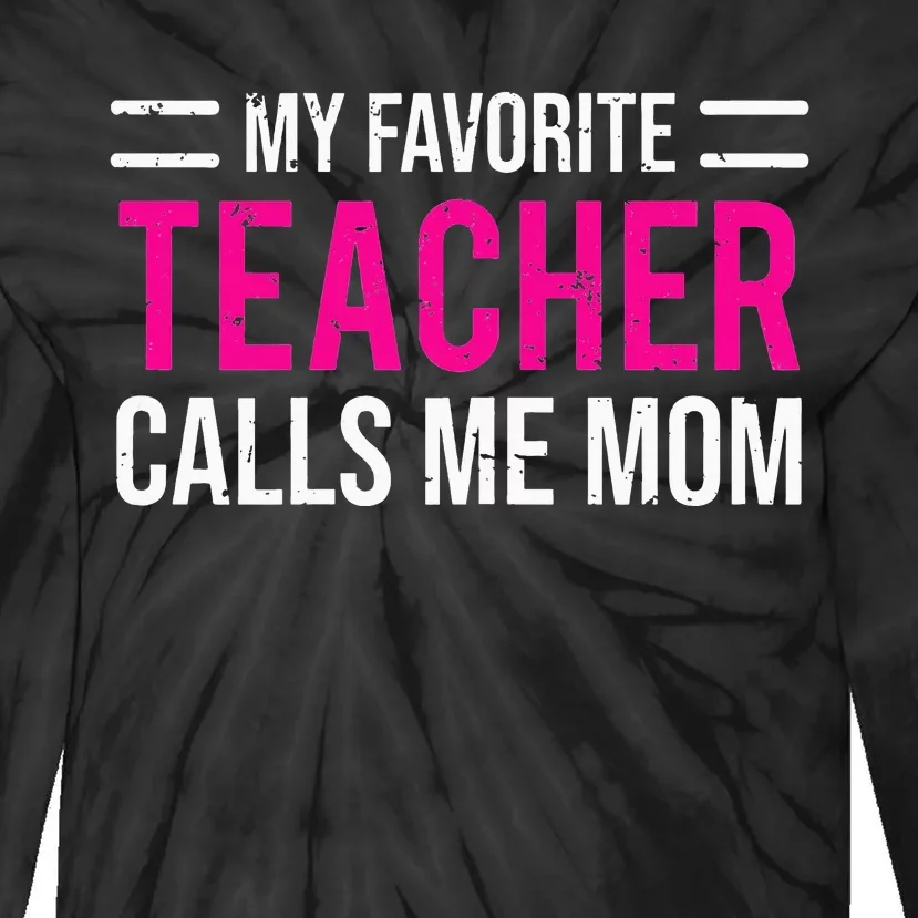 It's Me Hi I'm The Teacher It's Me Funny Quotes Teacher Tie-Dye Long Sleeve Shirt