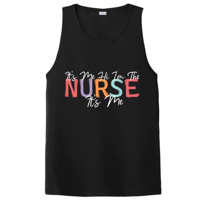 Its Me Hi I'm The Nurse RN ER NICU Nursing Performance Tank